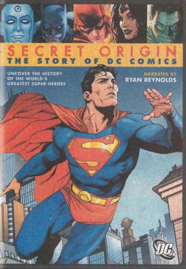 SECRET ORIGINS THE STORY OF DC COMICS