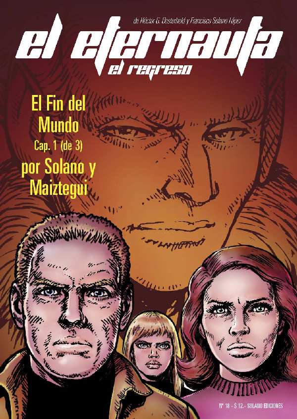EL ETERNAUTA. EL FIN DEL MUNDO