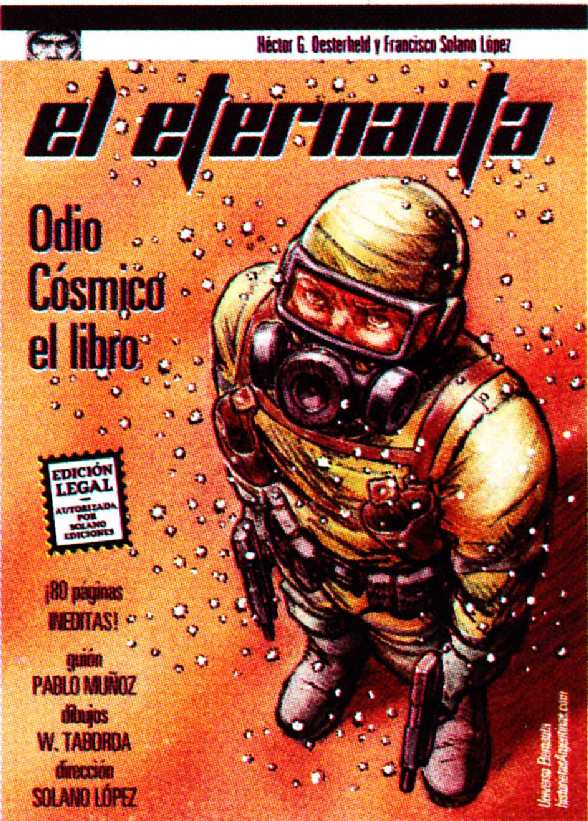 EL ETERNAUTA. ODIO COSMICO