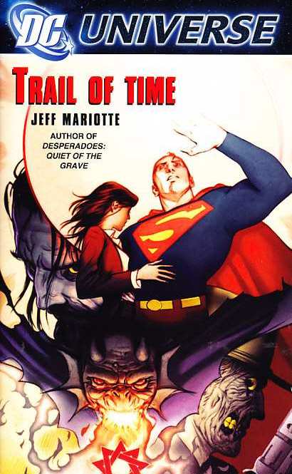 SUPERMAN TRAIL OF TIME